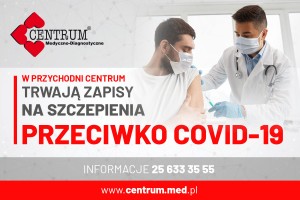 Plakat  informujAcy o zapisach na szczepienia przeciwko COVID-19
