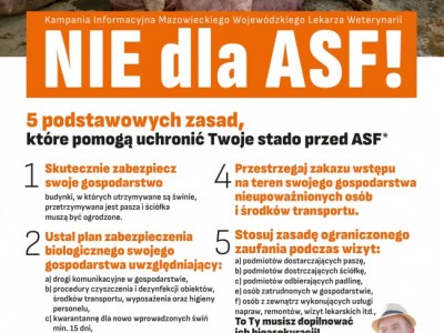 Plakat informacyjny w ramach kampanii informacyjnej _Nie dla ASF! 5 podstawowych zasad które pomogą uchronić Twoje stado przed ASF