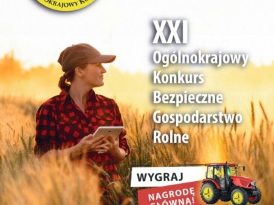 Obrazek dotyczący artykułu XXI Ogólnokrajowy Konkurs Bezpieczne Gospodarstwo Rolne