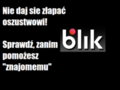 Obrazek dotyczący artykułu OSZUSTWO METODĄ NA BLIK – POLICJANCI OSTRZEGAJĄ!