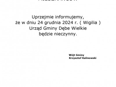 Obrazek dotyczący artykułu 24 GRUDNIA 2024 R. URZĄD GMINY DĘBE WIELKIE BĘDZIE NIECZYNNY