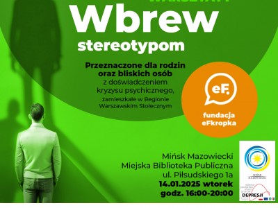 Obrazek dotyczący artykułu WARSZTAT FUNDACJI EFKROPKA SKIEROWANY DO RODZIN I BLISKICH OSÓB Z DOŚWIADCZENIEM KRYZYSU PSYCHICZNEGO